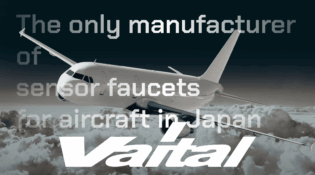 VAITAL Co.,Ltd. | The only manufacturer of sensor faucets for aircraft in Japan